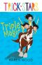 [Trickstars 01] • Triple Magic (9781743437124)